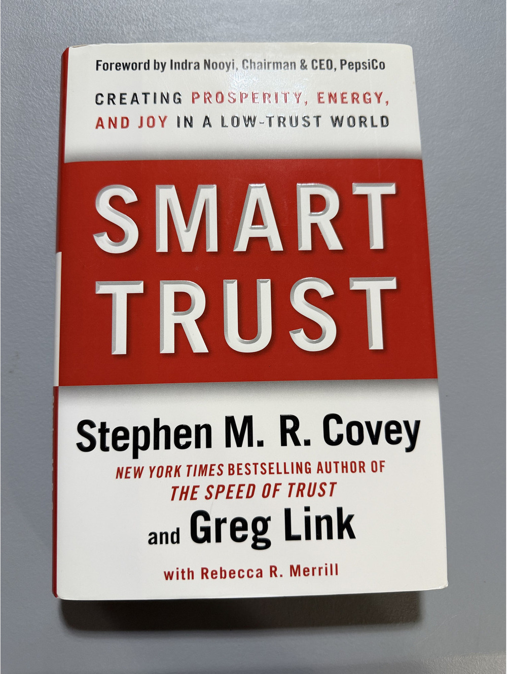 Smart Trust by Stephen M. R. Covey and Greg Link - Signed First Edition 2012